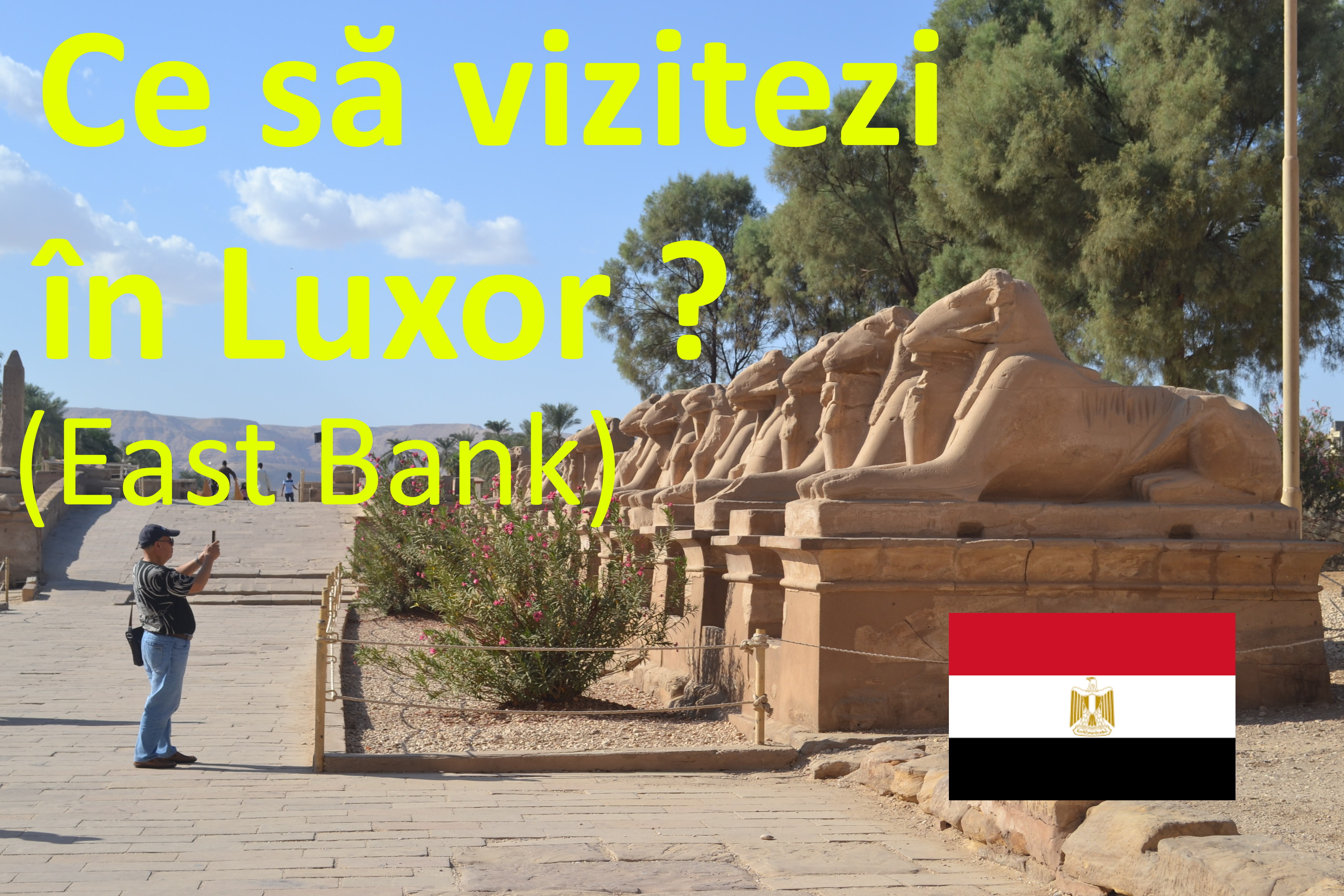 Două videouri pentru Luxor – East Bank și West Bank